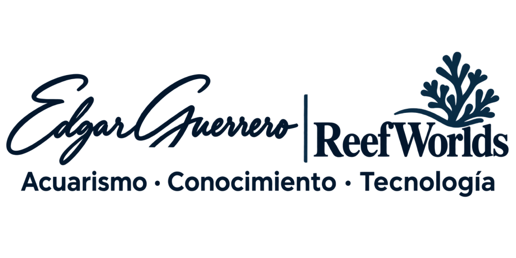 Firma editorial de Edgar Guerrero — ReefWorlds. Acuarismo · Conocimiento · Tecnología.